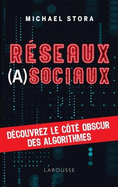 Réseaux (a)sociaux ! (eBook, ePUB) - Stora, Michaël; Lefief, Alix