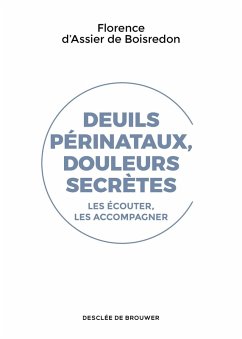 Cover Deuils périnataux, douleurs secrètes (eBook, ePUB)