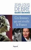 Ces femmes qui ont réveillé la France (eBook, ePUB)