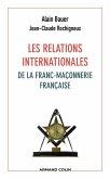Les relations internationales de la franc-maçonnerie française (eBook, ePUB)