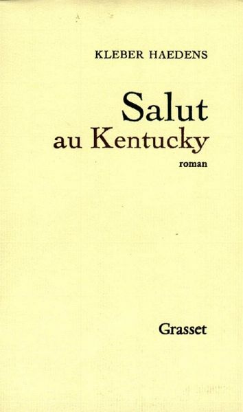 Salut au Kentucky (eBook, ePUB) Salut au Kentucky (eBook, ePUB)