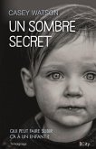 Un sombre secret (eBook, ePUB)