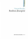 Bonbon désespéré (eBook, ePUB)