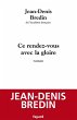 Ce rendez-vous avec la gloire (eBook,... - Bild 1