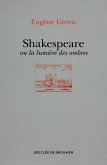 Shakespeare ou la lumière des ombres (eBook, ePUB)