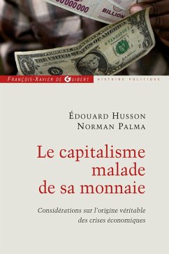 Cover Le capitalisme malade de sa monnaie (eBook, ePUB)