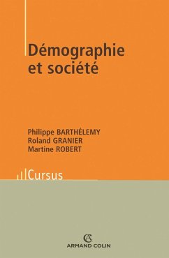 Démographie et société (eBook, ePUB) - Barthélemy, Philippe; Robert, Martine; Granier, Roland