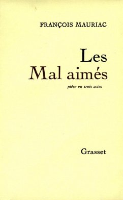 Les mal-aimés (eBook, ePUB) - Mauriac, François