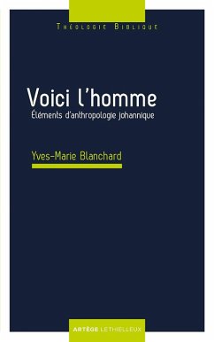 Voici l'homme (eBook, ePUB) - Blanchard, Yves-Marie