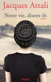 Notre vie, disent-ils (eBook, ePUB)