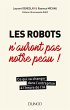 Les robots n'auront pas notre peau !... - Bild 1