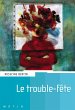 Le trouble fête (eBook, ePUB) - Bild 1