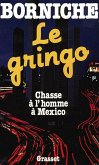 Le gringo (eBook, ePUB)