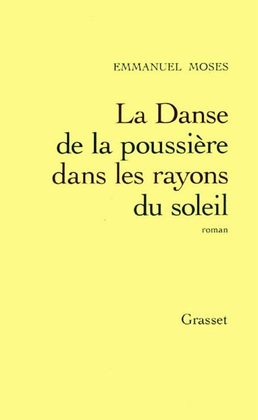 Danse de la poussière dans les rayons du soleil (eBook, ePUB) Danse de la poussière dans les rayons du soleil (eBook, ePUB)
