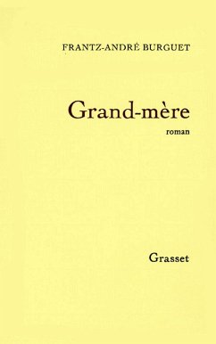 Grand-mère (eBook, ePUB) - Burguet, Frantz-André