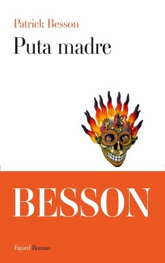 Puta madre (eBook, ePUB) - Besson, Patrick
