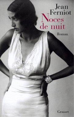 Noces de nuit (eBook, ePUB) - Ferniot, Jean