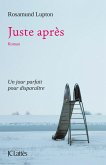 Juste après (eBook, ePUB) Juste après (eBook, ePUB)