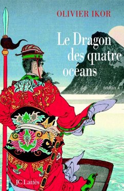 Le dragon des quatre océans (eBook, ePUB) - Ikor, Olivier