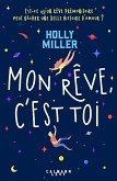 Mon rêve, c'est toi (eBook, ePUB)