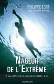 Nageur de l'extrême (eBook, ePUB)
