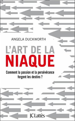 L'art de la niaque (eBook, ePUB) - Duckworth, Angela