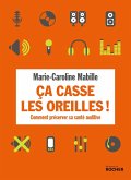 Ca casse les oreilles ! (eBook, ePUB)