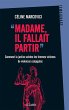 Madame, il fallait partir (eBook, ePUB) - Bild 1