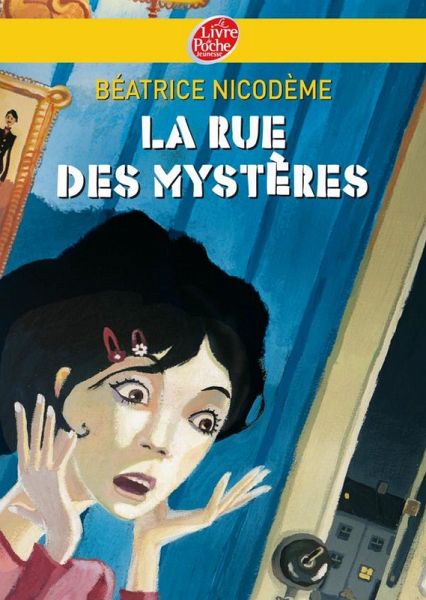 La rue des mystères (eBook, ePUB) La rue des mystères (eBook, ePUB)