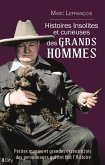 Histoires insolites et curieuses des grands hommes (eBook, ePUB)