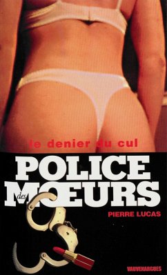 Cover Police des moeurs n°159 Le Denier du cul (eBook, ePUB)