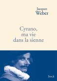 Cyrano, ma vie dans la sienne (eBook, ePUB)