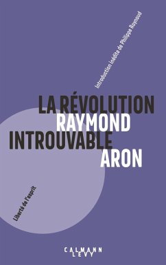 La Révolution introuvable (eBook, ePUB) - Aron, Raymond