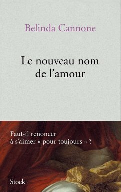 Le nouveau nom de l'amour (eBook, ePUB) - Cannone, Belinda