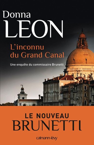 L'Inconnu du grand canal (eBook, ePUB) L'Inconnu du grand canal (eBook, ePUB)
