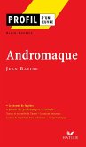 Profil - Racine (Jean) : Andromaque (eBook, ePUB) Profil - Racine (Jean) : Andromaque (eBook, ePUB)