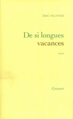 De si longues vacances (eBook, ePUB) - Ollivier, Eric