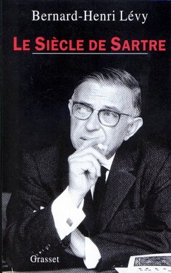 Le siècle de Sartre (eBook, ePUB) - Lévy, Bernard-Henri