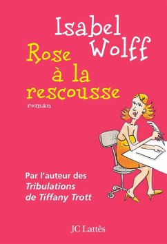 Cover Rose à la rescousse (eBook, ePUB)
