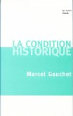 La condition historique (eBook, ePUB)