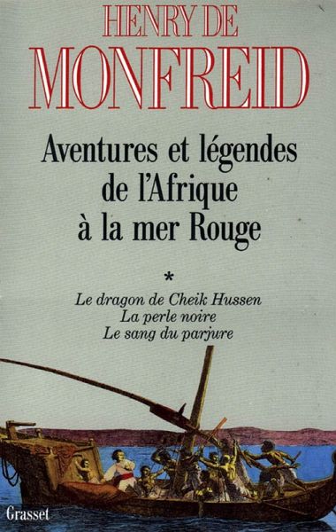Aventures et légendes de l'Afrique à la mer Rouge T01 (eBook, ePUB)