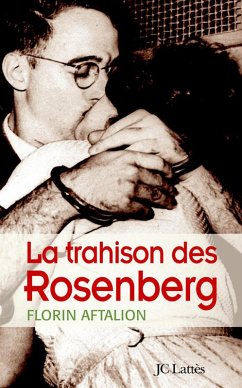 La trahison des Rosenberg (eBook, ePUB) - Aftalion, Florin