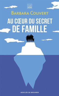 Cover Au coeur du secret de famille (eBook, ePUB)