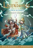 Les Légendaires Aventures - World Without - Le Royaume des larmes (eBook, ePUB)