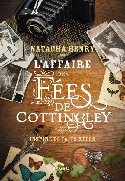 L'affaire des fées de Cottingley - Inspiré de faits réels (eBook, ePUB)