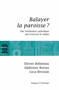 Cover Balayer la paroisse ? (eBook, ePUB)