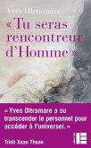 &quote;Tu seras rencontreur d'Homme&quote; (eBook, ePUB)