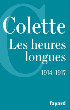 Les Heures longues (eBook, ePUB) - Colette