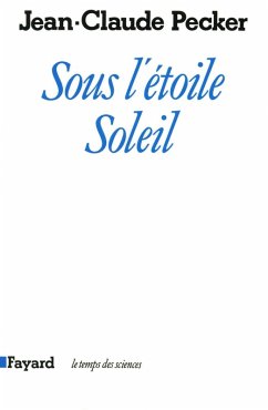 Sous l'étoile soleil (eBook, ePUB) - Pecker, Jean-Claude