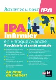 Infirmier en Pratique Avancée - IPA - Mention Psychiatrie et santé mentale (eBook, ePUB)